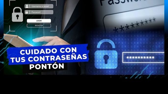 Cuidado con tus contraseñas | Pontón