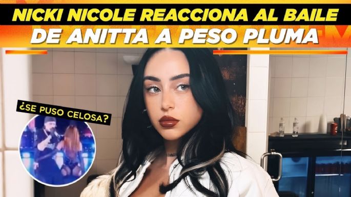 Nicki Nicole habla del baile que protagonizó Anitta con Peso Pluma