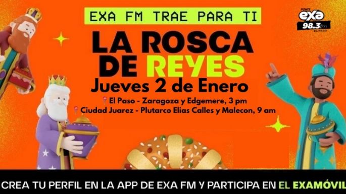 Roscas de Reyes para ti! EXA FM 98.3 te regala la rosca de reyes!