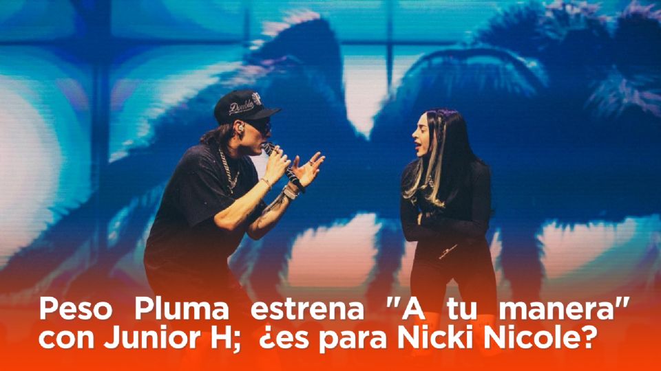 Peso Pluma lanza 'canción' para Nicki Nicole