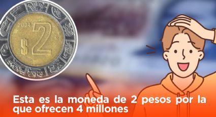 Esta es la moneda de 2 pesos por la que ofrecen 4 millones 	