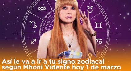 Así le va a ir a tu signo zodiacal según Mhoni Vidente hoy 1 de marzo