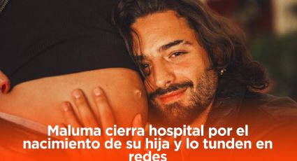 Maluma cierra hospital por el nacimiento de su hija y lo tunden en redes