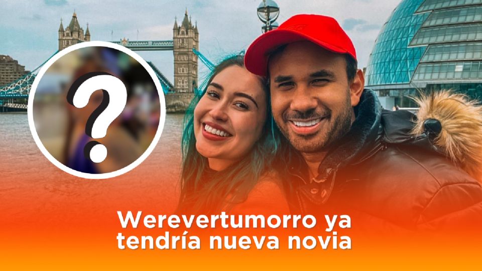 ¿Werevertumorro  ya tiene novia?