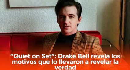 "Quiet on Set": Drake Bell revela los motivos que lo llevaron a revelar la verdad