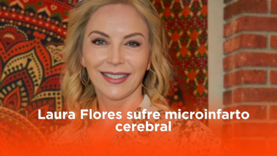 Laura Fores sufre microinfarto cerebral.