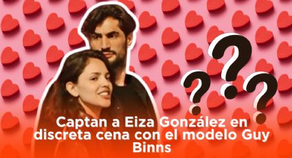 Captan a Eiza González en discreta cena con el modelo Guy Binns: ¿Son novios?