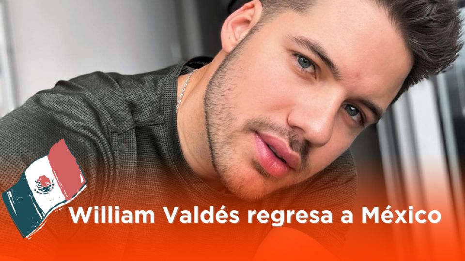 William Valdés regresa a México