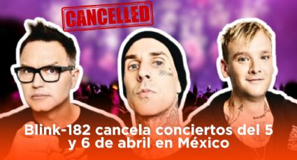 Blink-182 en México 2024: Cancelan oficialmente los conciertos del 5 y 6 en el Palacio de los Deportes