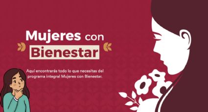 Resultados Mujeres con Bienestar 2024: ¿Cómo consultar si fuiste seleccionada en el estatus de registro?