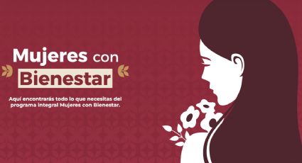 ¿Cómo registrarse al programa Mujeres con Bienestar 2024? Sigue este paso a paso para hacer tu registro en línea