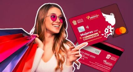 Tarjeta Mujeres con Bienestar: Estas son las tiendas participantes con descuentos en julio 2024