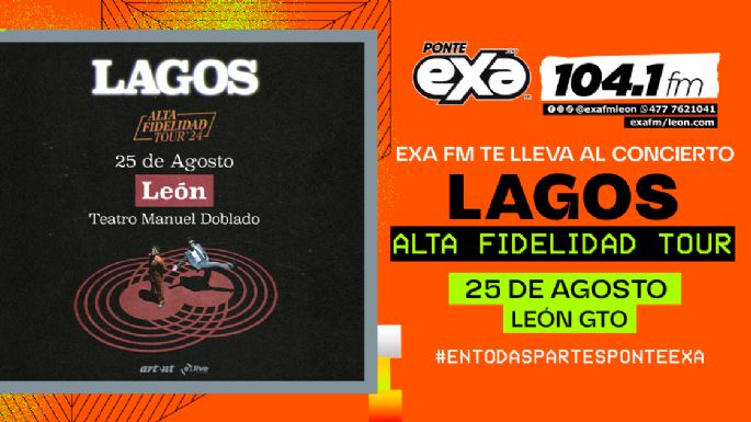 EXA FM 104.1, ¡TE LLEVAMOS A LAGOS! EN EL TEATRO MANUEL DOBLADO