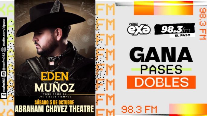 Eden Muñoz y su "Como en los viejos tiempos" tour llega a El Paso.