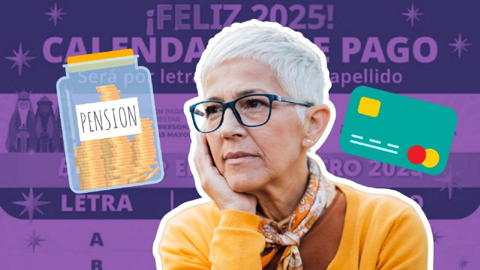 Pensión Bienestar revela su calendario de pagos 2025